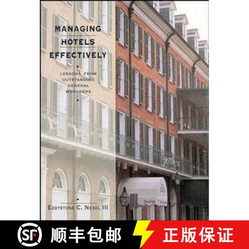 【3-4周达】精装 Managing Hotels Effectively: Lessons From Outstanding General Managers [Wiley酒店管理] [9780471289098]