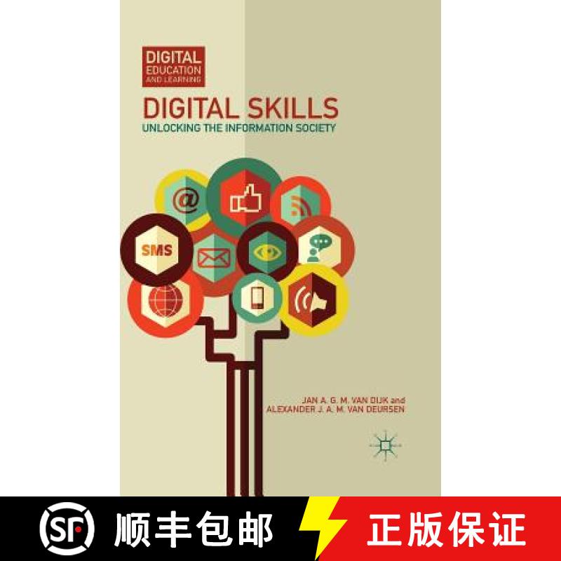 【3-4周达】Digital Skills : Unlocking the Information Society [9781349493708]