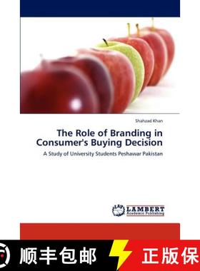 预订 The Role of Branding in Consumer's Buying Decision [9783846513446]