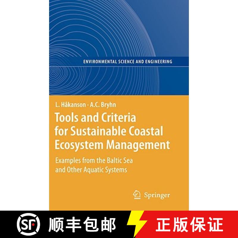 【3-4周达】Tools and Criteria for Sustainable Coastal Ecosystem Management: Examples from the Baltic ... [9783540783619]