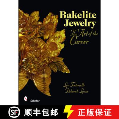 【3-4周达】精装 Bakelite Jewelry: The Art of the Carver: The Art of the Carver [9780764329142]