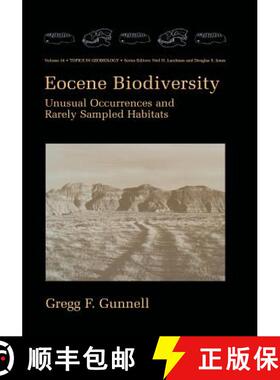 【3-4周达】Eocene Biodiversity : Unusual Occurrences and Rarely Sampled Habitats [9781461354710]