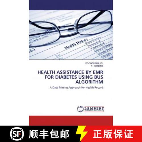 预订 HEALTH ASSISTANCE BY EMR FOR DIABETES USING BUS ALGORITHM [9786202514088]