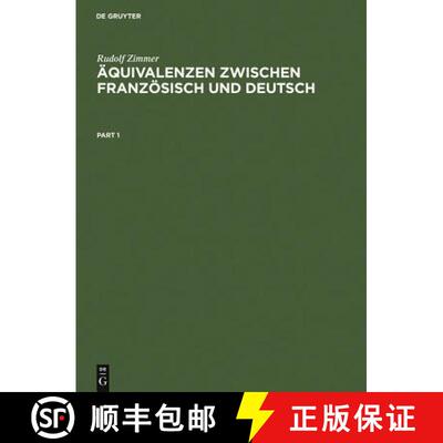 【3-4周达】精装 AEquivalenzen Zwischen Franzoesisch Und Deutsch: Theorie - Korpus - Indizes. Ein Kont... [9783484603448]