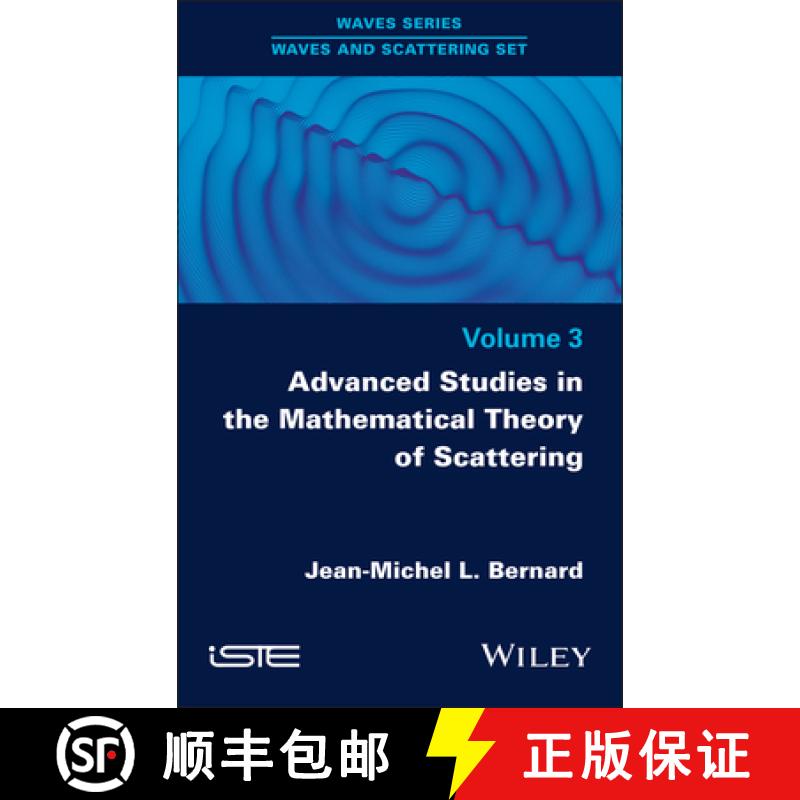 【3-4周达】Advanced Studies in the Mathematical Theory of Scattering, Volume 3 [9781786308573]