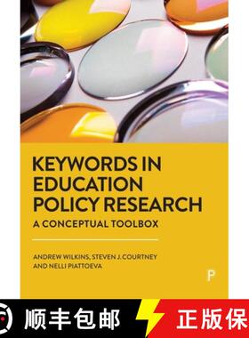 【2-3周达】Keywords in Education Policy Research: A Conceptual Toolbox [9781447360094]