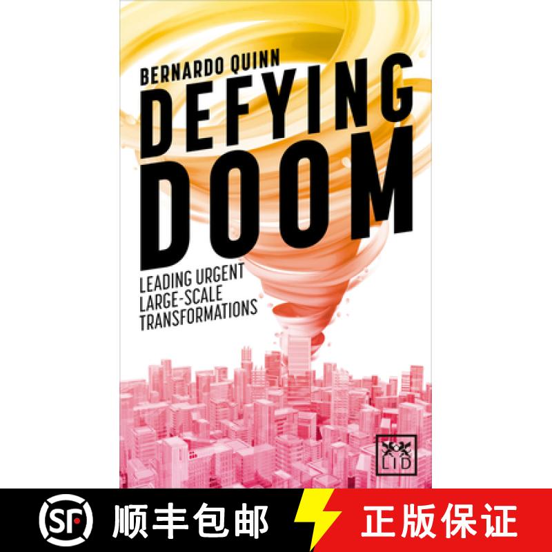 【3-4周达】Defying Doom: Leading Urgent Large-Scale Transformations [9781910649022]