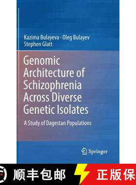 【3-4周达】Genomic Architecture of Schizophrenia Across Diverse Genetic Isolates : A Study of Dagesta... [9783319319629]