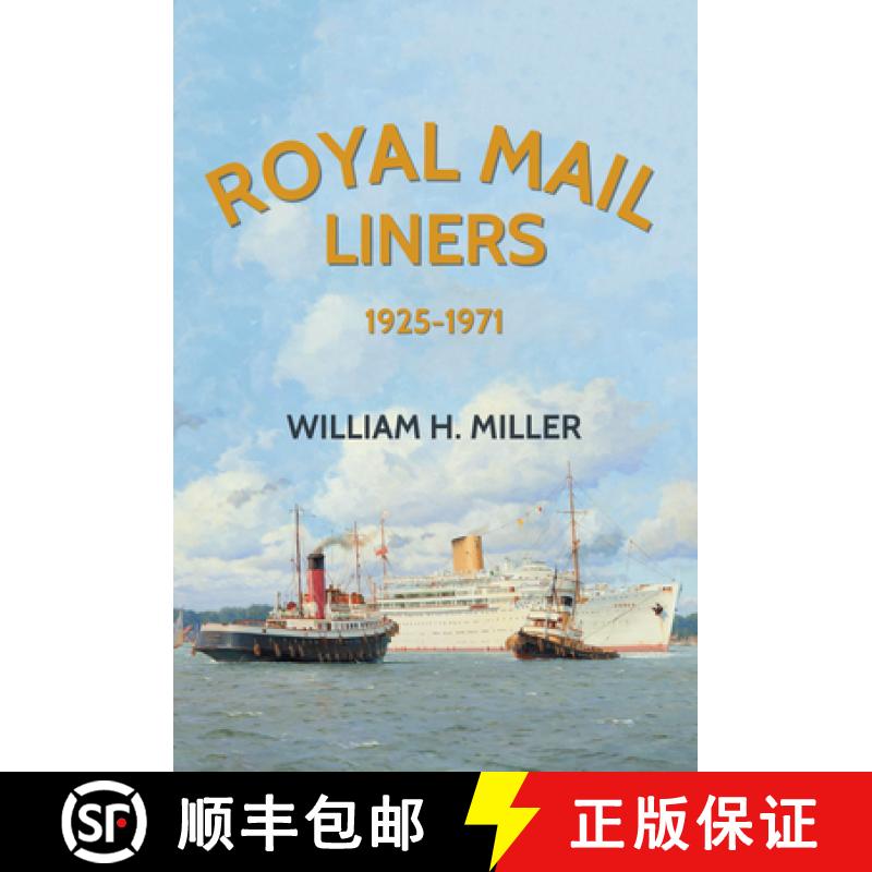【2-3周达】Royal Mail Liners 1925-1971 [9781445661278]