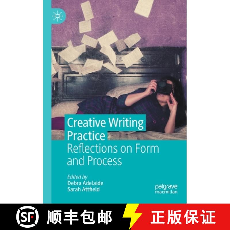 【3-4周达】Creative Writing Practice : Reflections on Form and Process [9783030736767]