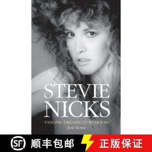 【3-4周达】Stevie Nicks: Visions, Dreams & Rumours Revised Edition [9781785583421]