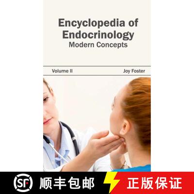 【3-4周达】Encyclopedia of Endocrinology: Volume II (Modern Concepts): Volume II (Modern Concepts) [9781632421456]