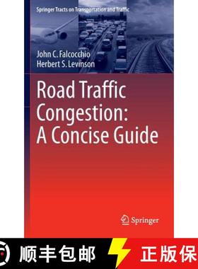 【3-4周达】Road Traffic Congestion: A Concise Guide [9783319151649]