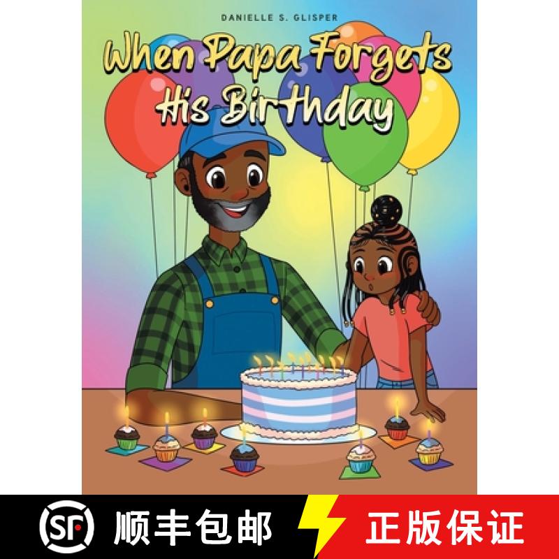 预订 When Papa Forgets His Birthday [9798888512012]