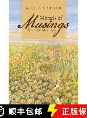 【3-4周达】Morsels of Musings: When the Muse Sings [9781482821826]