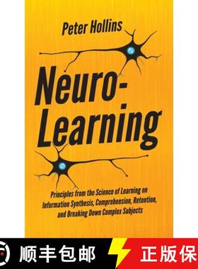 【3-4周达】Neuro-Learning: Principles from the Science of Learning on Information Synthesis, Comprehe... [9781647431426]