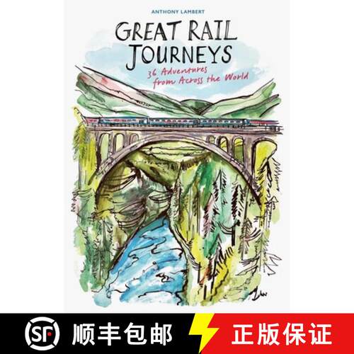【3-4周达】精装 The Great Rail Journeys: 36 Adventures from Across the World [9781805700869]
