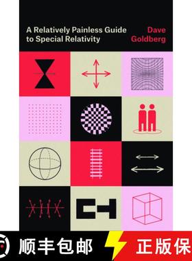 【3-4周达】A Relatively Painless Guide to Special Relativity [9780226821856]