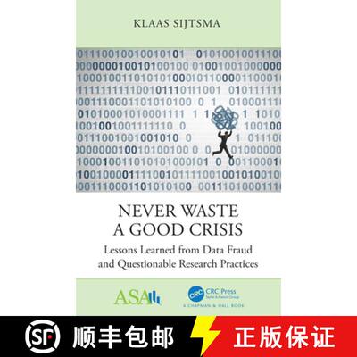 【3-4周达】Never Waste a Good Crisis: Lessons Learned from Data Fraud and Questionable Research Pract... [9781032183749]