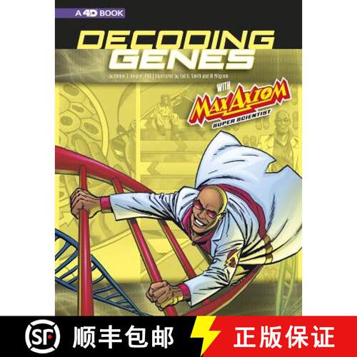 预订 精装 Decoding Genes with Max Axiom, Super Scientist: 4D an Augmented Reading Science Experience [9781543572476]