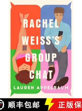 【3-4周达】Rachel Weiss's Group Chat [9781538757840]