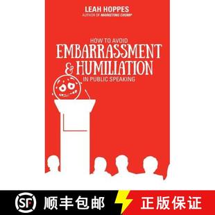 Speaking Avoid Humiliation Embarrassment 9780996074667 预订 Public How