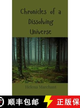 预订 Chronicles of a Dissolving Universe [9783690801843]