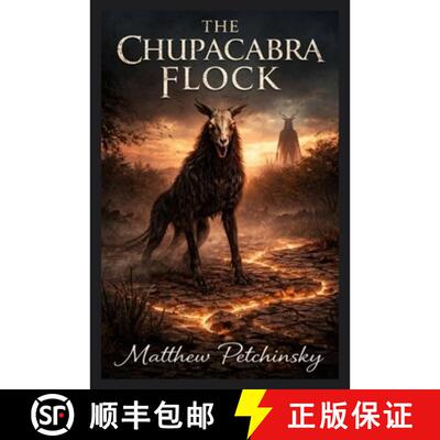 【3-4周达】The Chupacabra Flock [9798348581381]