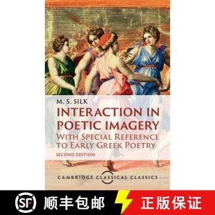 Greek Poetic With Imagery Poetry Reference Special Early 预订 Interaction 9781009469593