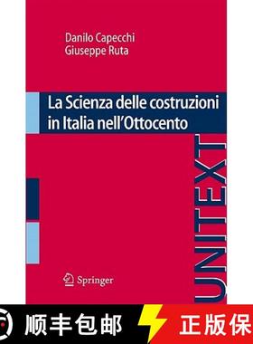 【3-4周达】La scienza delle costruzioni in Italia nell'Ottocento: Un'analisi storica dei fondamenti d... [9788847017139]