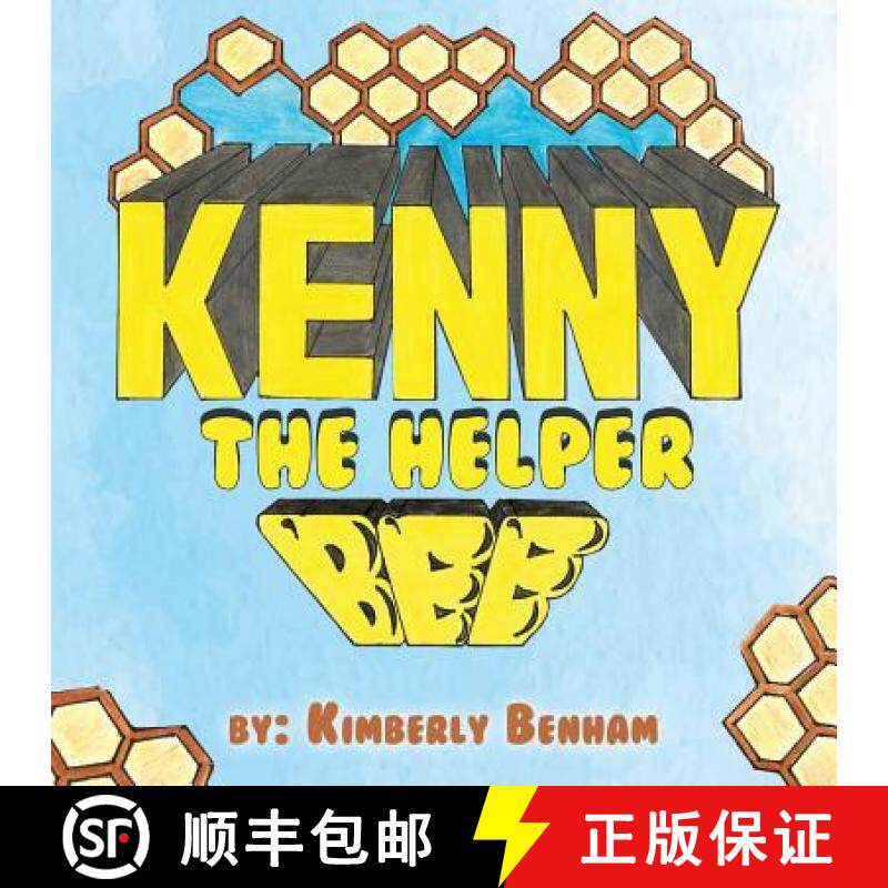 预订 Kenny the Helper Bee [9781944313159]