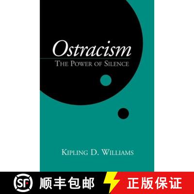 【3-4周达】Ostracism: The Power of Silence [9781572308312]