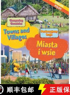 【3-4周达】Dual Language Learners: Comparing Countries: Towns and Villages (English/Polish) [9781445160160]