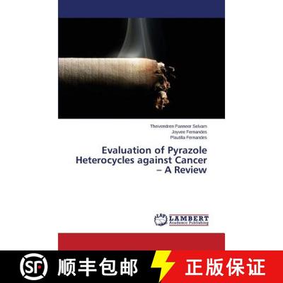 预订 Evaluation of Pyrazole Heterocycles against Cancer - A Review [9783659678561]