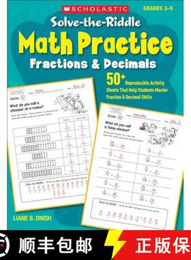 【3-4周达】Solve-The-Riddle Math Practice: Fractions & Decimals: 50+ Reproducible Activity Sheets Tha... [9780545400336]