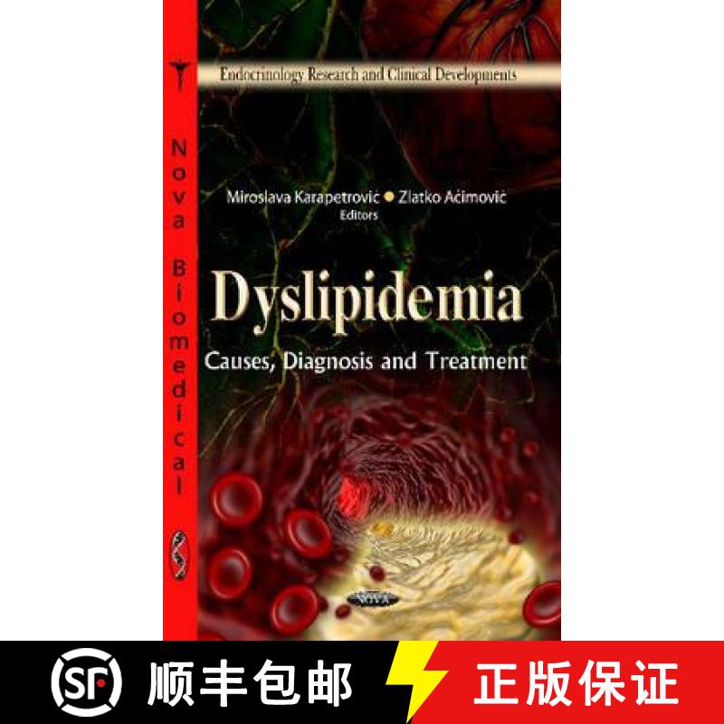 【3-4周达】Dyslipidemia: Causes, Diagnosis and Treatment NEW PAGE COUNT FOR REPRINT [9781621009177]
