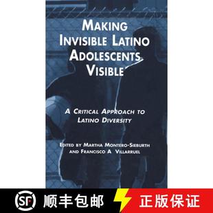 Making 9780815323440 Diversity 4周达 Critical Latino Invisible Adolescents Approach Visible