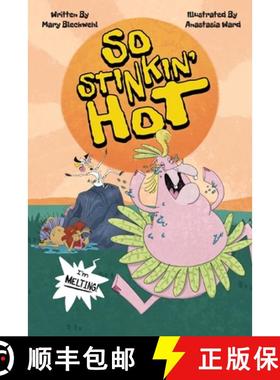 预订 So Stinkin' Hot [9798986267043]