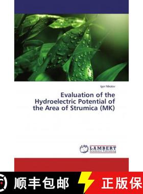 预订 Evaluation of the Hydroelectric Potential of the Area of Strumica (MK) [9786136520636]