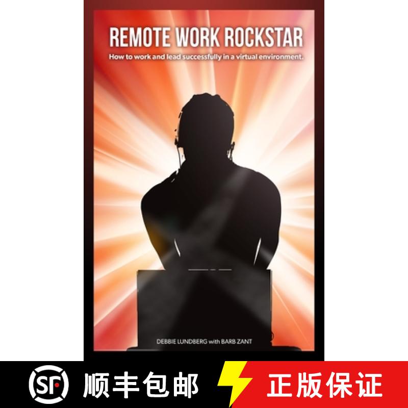【2-3周达】Remote Work Rockstar: How to work and lead successfully in a virtual environment. [9780578686400]