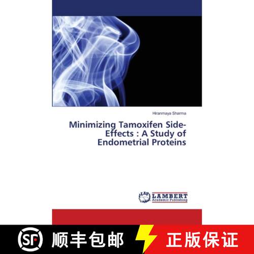 预订 Minimizing Tamoxifen Side-Effects : A Study of Endometrial Proteins [9783330328693]