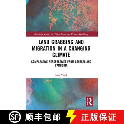 【3-4周达】Land Grabbing and Migration in a Changing Climate: Comparative Perspectives from Senegal a... [9781032044286]