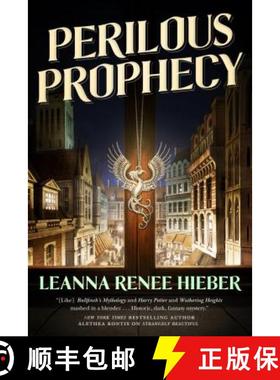 【3-4周达】Perilous Prophecy: A Strangely Beautiful Novel [9780765377449]
