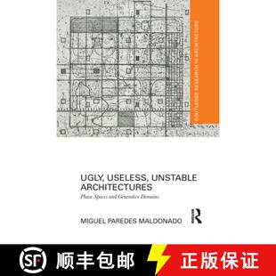 【3-4周达】Ugly, Useless, Unstable Architectures: Phase Spaces and Generative Domains [9781032085203]