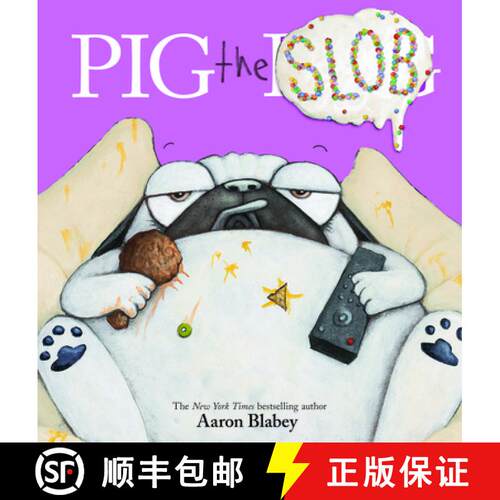 【3-4周达】精装 Pig the Slob (Pig the Pug) [9781338713718]