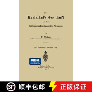 【3-4周达】Die Kreisläufe der Luft nach ihrer Entstehung und in einigen ihrer Wirkungen [9783662323632]