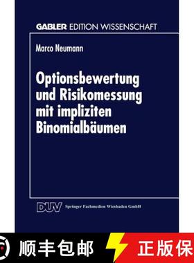 【3-4周达】Optionsbewertung Und Risikomessung Mit Impliziten Binomialbäumen [9783824469635]