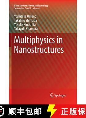 【3-4周达】Multiphysics in Nanostructures (Softcover reprint of the original 1st ed. 2017) (Softcover... [9784431568247]
