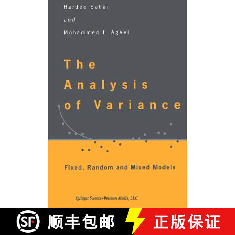 【3-4周达】The Analysis of Variance : Fixed, Random and Mixed Models [9781461271048]