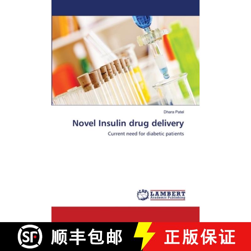预订 Novel Insulin drug delivery [9783659482878]